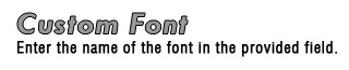 Custom Font