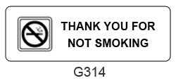 Thank You For Not Smoking sign