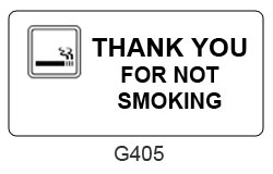 Thank You For Not Smoking sign