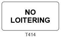 No Loitering