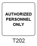 Authorized Personnel Only sign